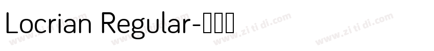 Locrian Regular字体转换